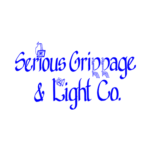 Serious Grippage & Light Co.