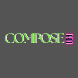 Compose PRO